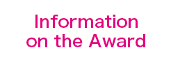 Information on the Award